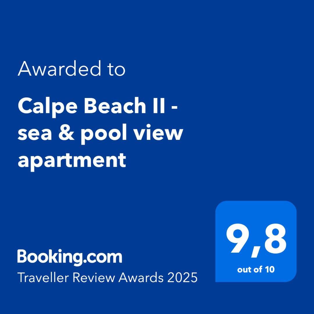 Calpe Beach II - Sea & Pool View Apartment Eksteriør billede